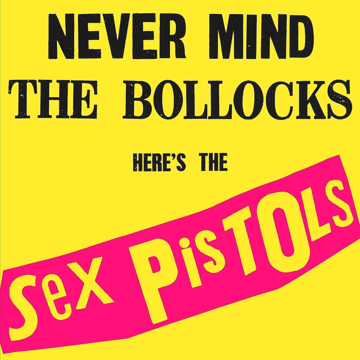 Sex Pistols - Never Mind the Bollocks (Jamie Reed).jpg