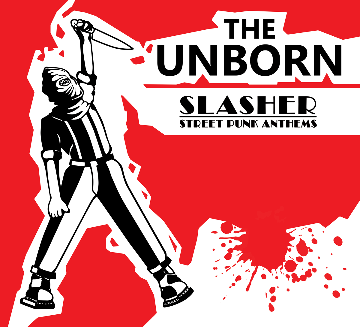 The Unborn - Slasher (Street Punk Anthems)