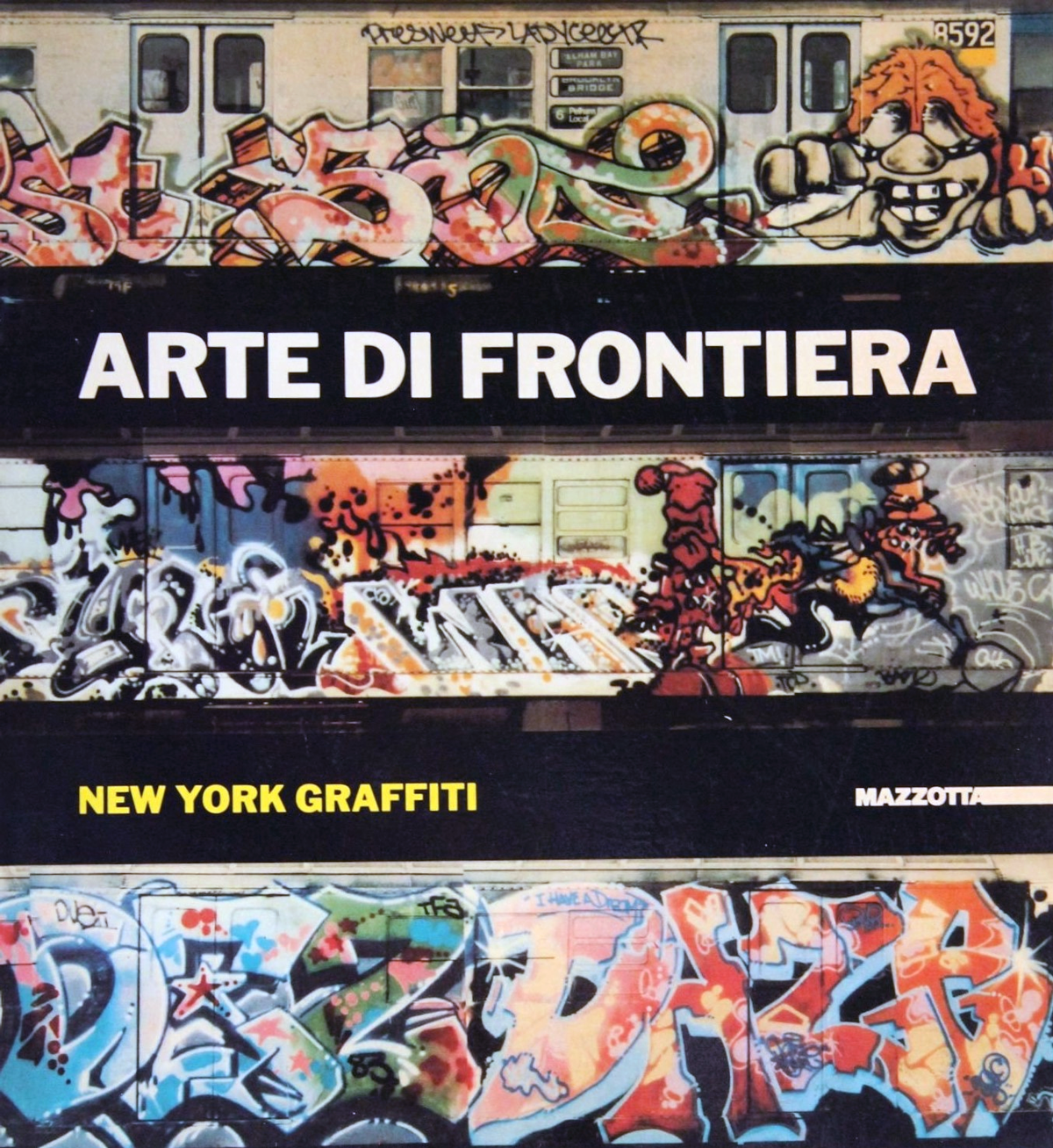 "Arte di frontiera - New York Graffiti" di Francesca Alinovi
