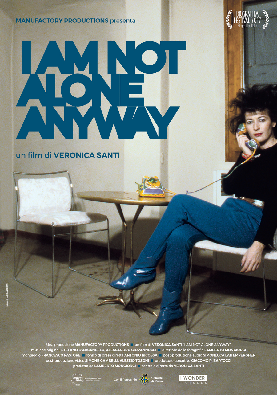 Il film documentario "I Am Not Alone Anyway" di Veronica Santi