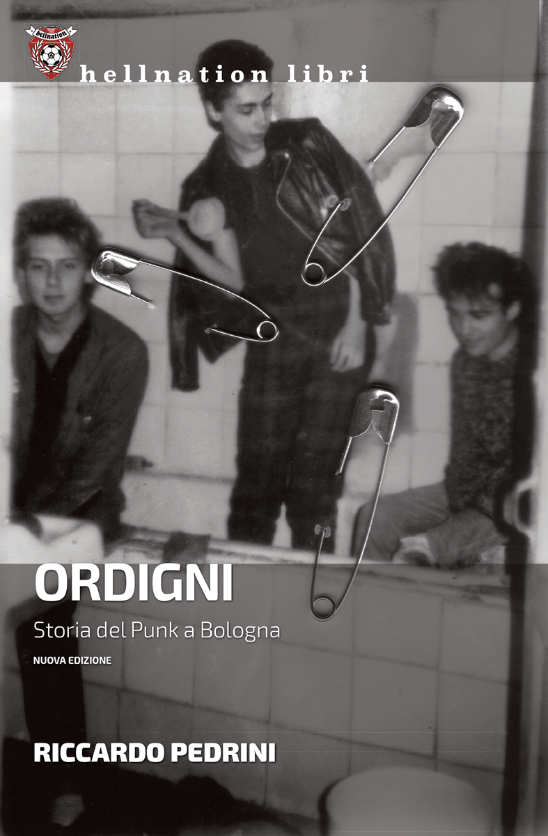Ordigni - Storia del Punk a Bologna